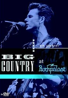 Big Country at Rockpalast DVD